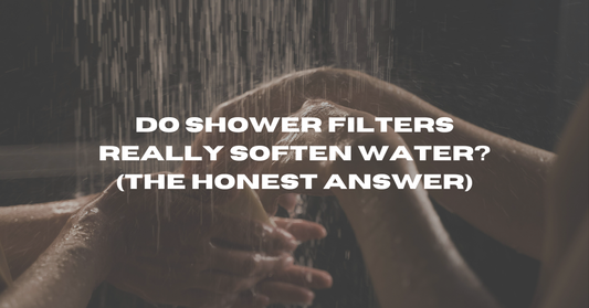 Do Shower Filters Really Soften Water? (The Honest Answer)