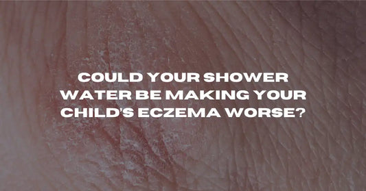 Is Your Shower Water Triggering Your Child's Eczema? What Australian Parents Need to Know